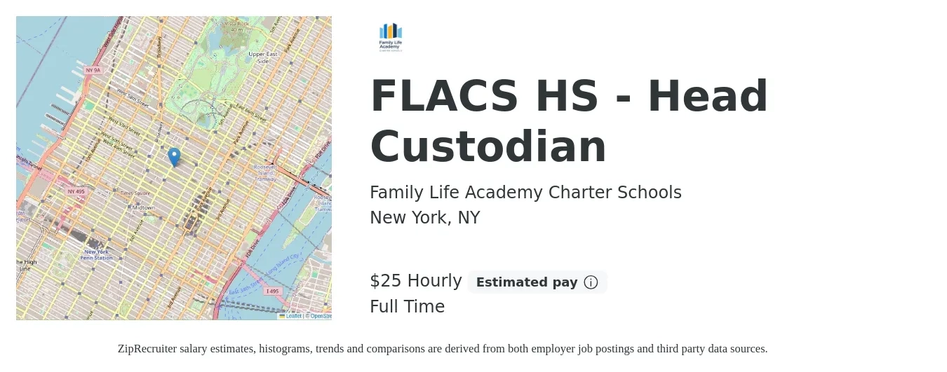 Family Life Academy Charter Schools job posting for a FLACS HS - Head Custodian in New York, NY with a salary of $26 Hourly with a map of New York location.