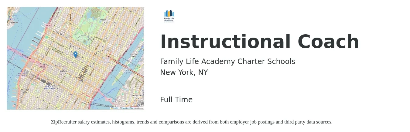 Family Life Academy Charter Schools job posting for a Instructional Coach in New York, NY with a salary of $47,900 to $69,300 Yearly with a map of New York location.