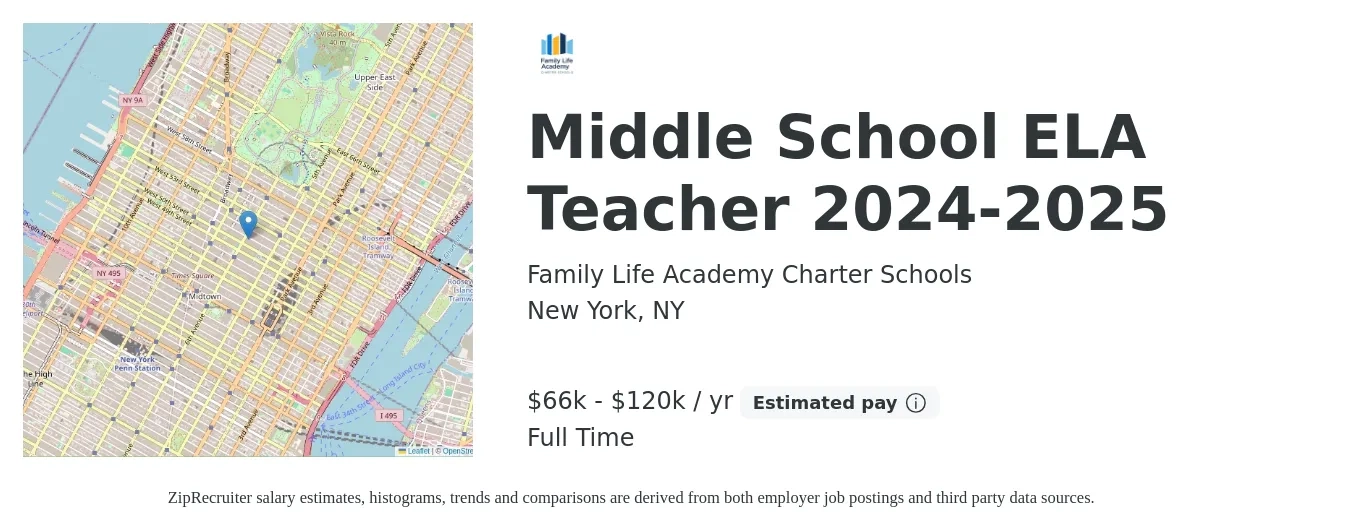 Family Life Academy Charter Schools job posting for a Middle School ELA Teacher 2024-2025 in New York, NY with a salary of $66,739 to $120,190 Yearly with a map of New York location.