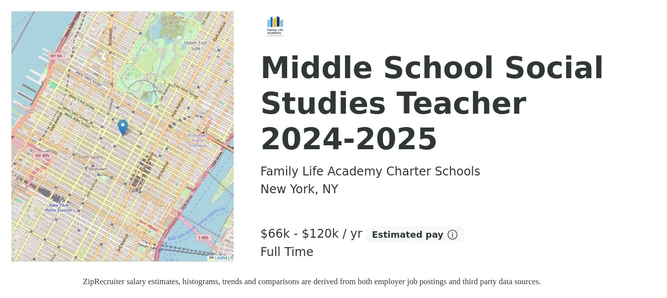 Family Life Academy Charter Schools job posting for a Middle School Social Studies Teacher 2024-2025 in New York, NY with a salary of $66,730 to $120,190 Yearly with a map of New York location.