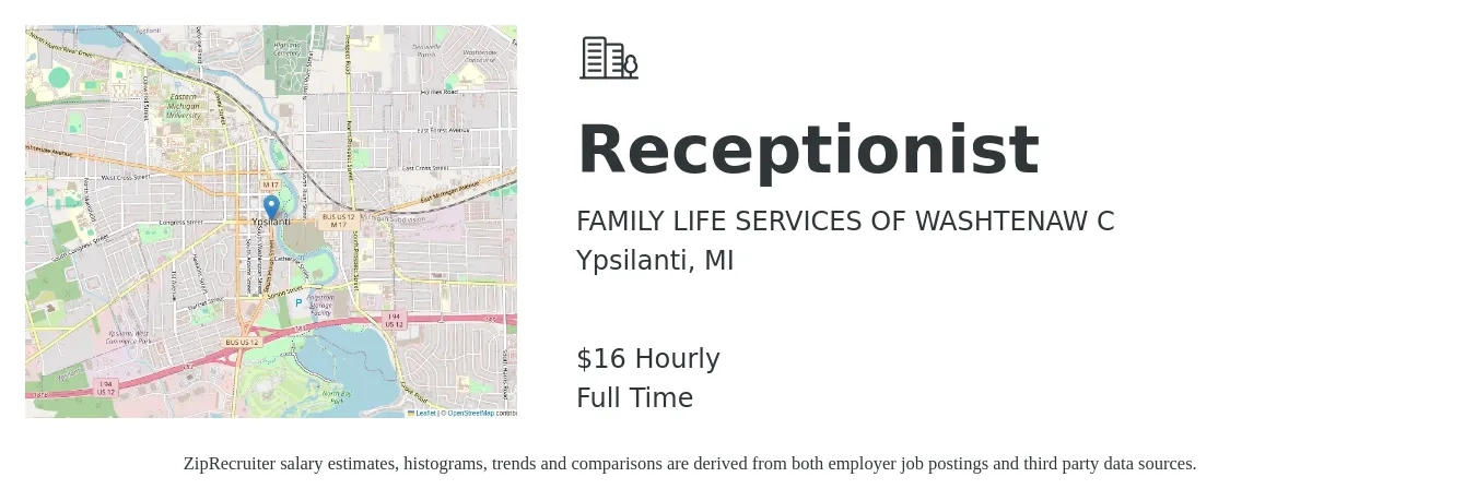 FAMILY LIFE SERVICES OF WASHTENAW C job posting for a Receptionist in Ypsilanti, MI with a salary of $17 Hourly with a map of Ypsilanti location.
