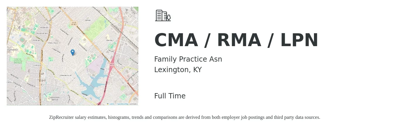 Family Practice Asn job posting for a CMA / RMA / LPN in Lexington, KY with a salary of $14 to $19 Hourly with a map of Lexington location.