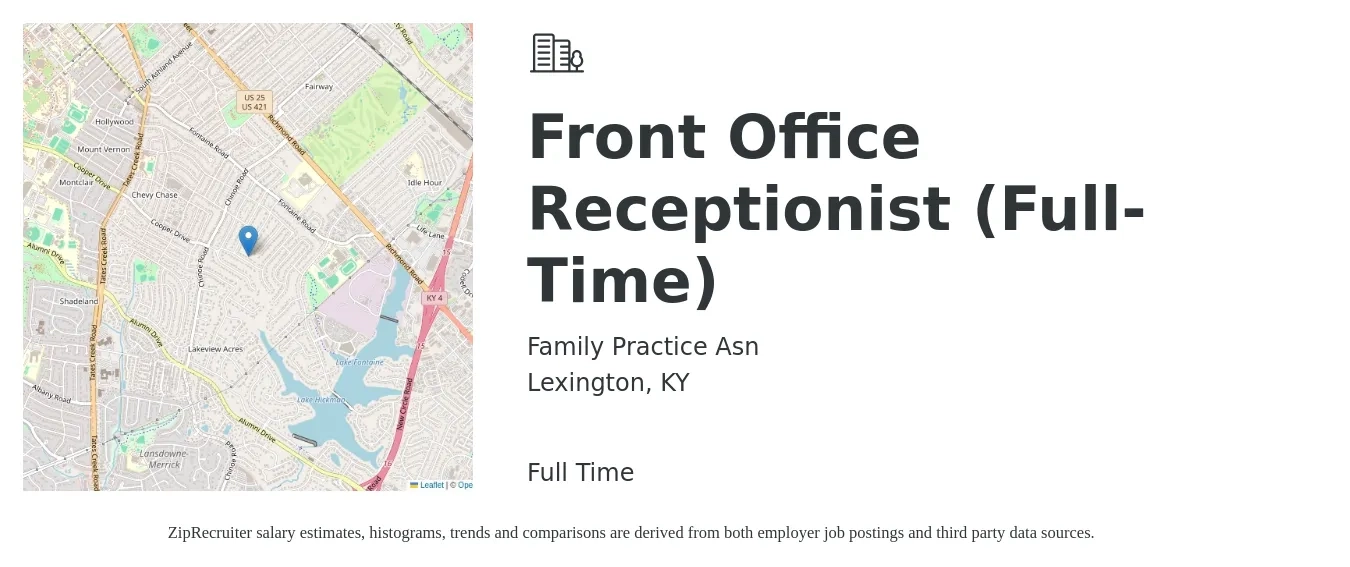 Family Practice Asn job posting for a Front Office Receptionist (Full-Time) in Lexington, KY with a salary of $13 to $16 Hourly with a map of Lexington location.
