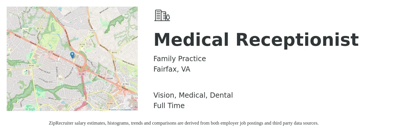 Family Practice job posting for a Medical Receptionist in Fairfax, VA with a salary of $17 to $20 Hourly and benefits including medical, retirement, vision, dental, and life_insurance with a map of Fairfax location.