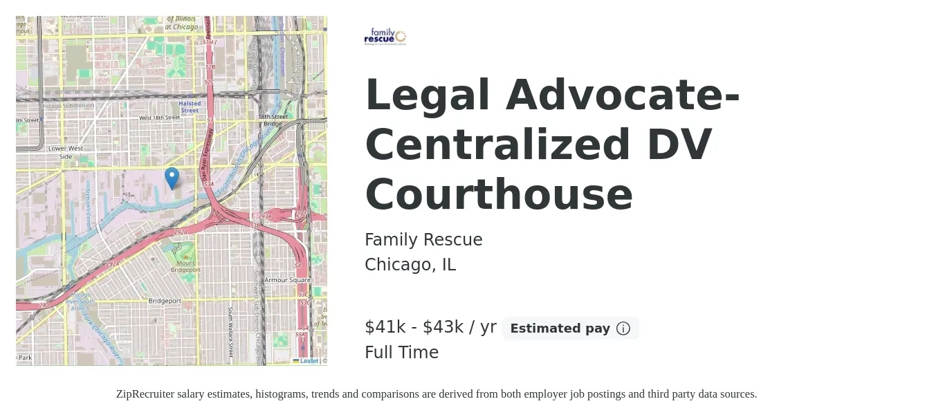 Family Rescue job posting for a Legal Advocate- Centralized DV Courthouse in Chicago, IL with a salary of $41,000 to $43,000 Yearly with a map of Chicago location.