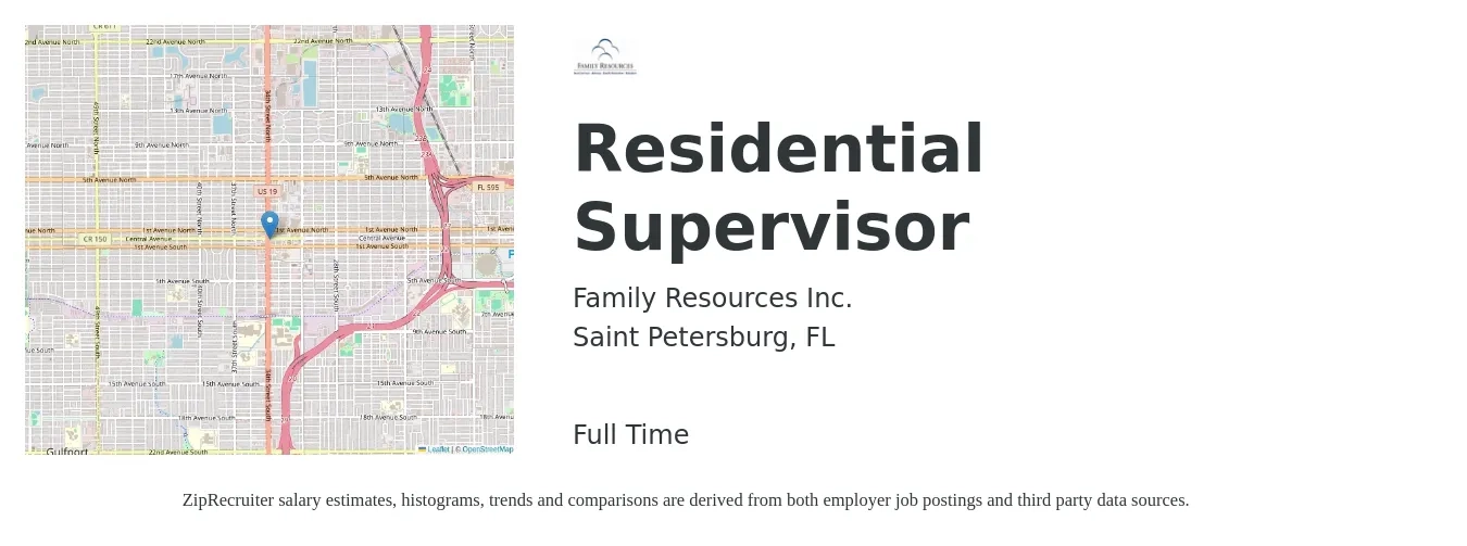 Family Resources Inc. job posting for a Residential Supervisor in Saint Petersburg, FL with a salary of $18 to $26 Hourly with a map of Saint Petersburg location.