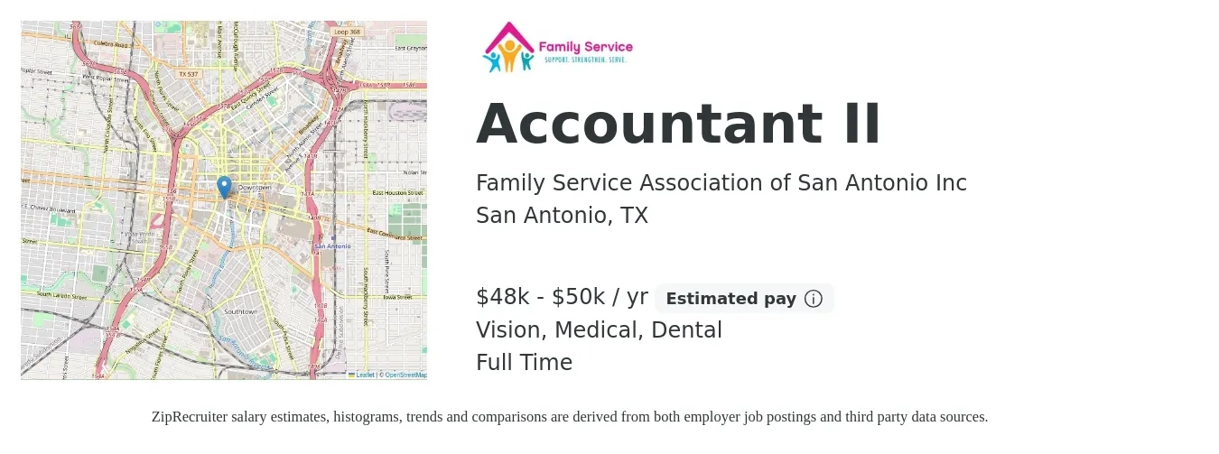 Family Service Association of San Antonio Inc job posting for a Accountant II in San Antonio, TX with a salary of $48,000 to $50,000 Yearly and benefits including dental, life_insurance, medical, retirement, and vision with a map of San Antonio location.