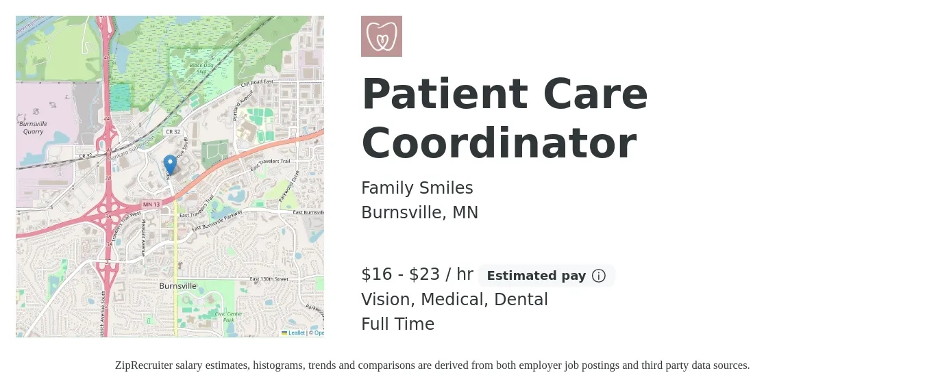 Family Smiles job posting for a Patient Care Coordinator in Burnsville, MN with a salary of $17 to $24 Hourly and benefits including dental, medical, pto, retirement, and vision with a map of Burnsville location.