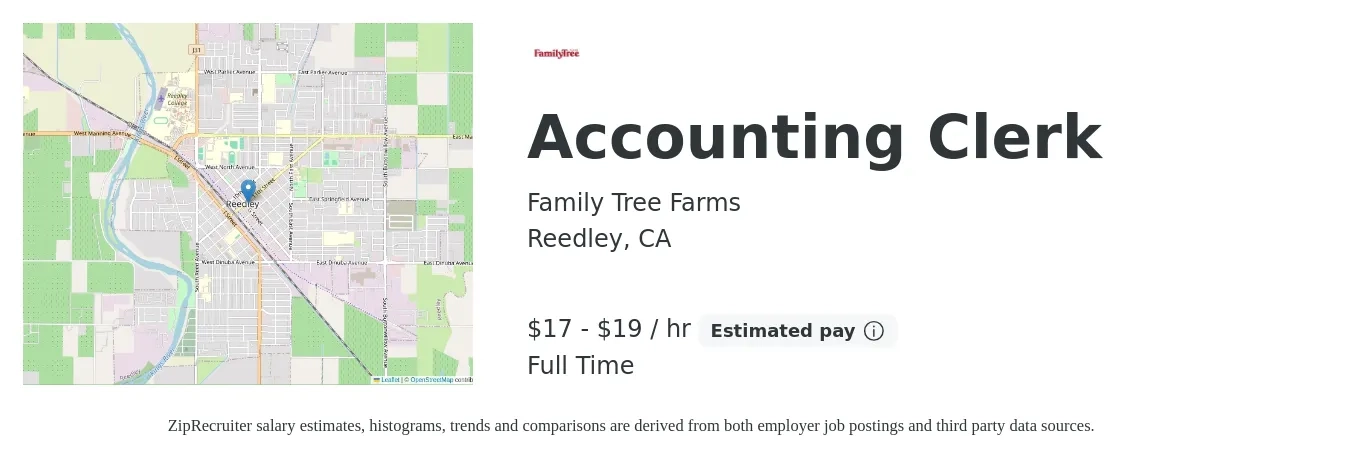 Family Tree Farms job posting for a Accounting Clerk in Reedley, CA with a salary of $18 to $20 Hourly with a map of Reedley location.