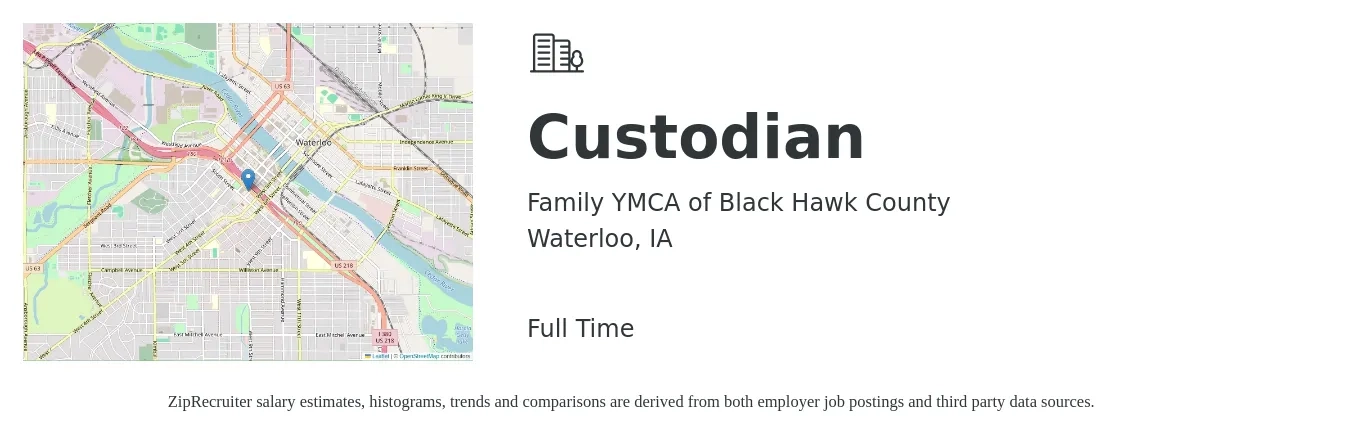 Family YMCA of Black Hawk County job posting for a Custodian in Waterloo, IA with a salary of $14 to $18 Hourly with a map of Waterloo location.