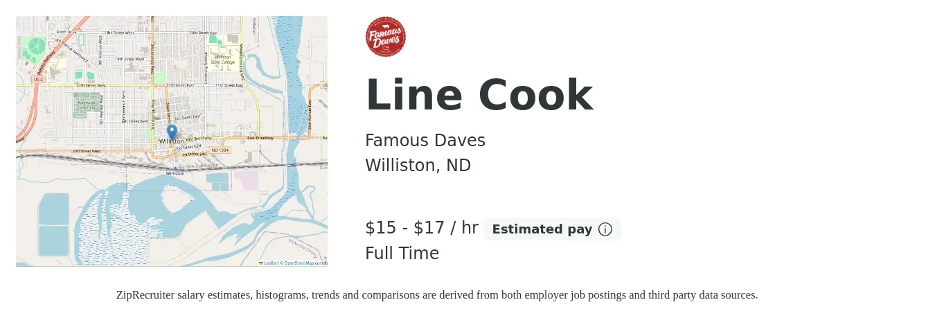 Famous Daves job posting for a Line Cook in Williston, ND with a salary of $16 to $19 Hourly with a map of Williston location.