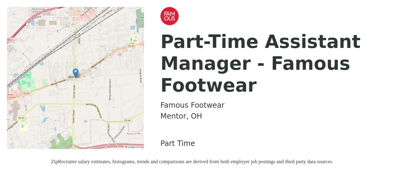 Famous Footwear job posting for a Part-Time Assistant Manager - Famous Footwear in Mentor, OH with a salary of $16 to $24 Hourly with a map of Mentor location.