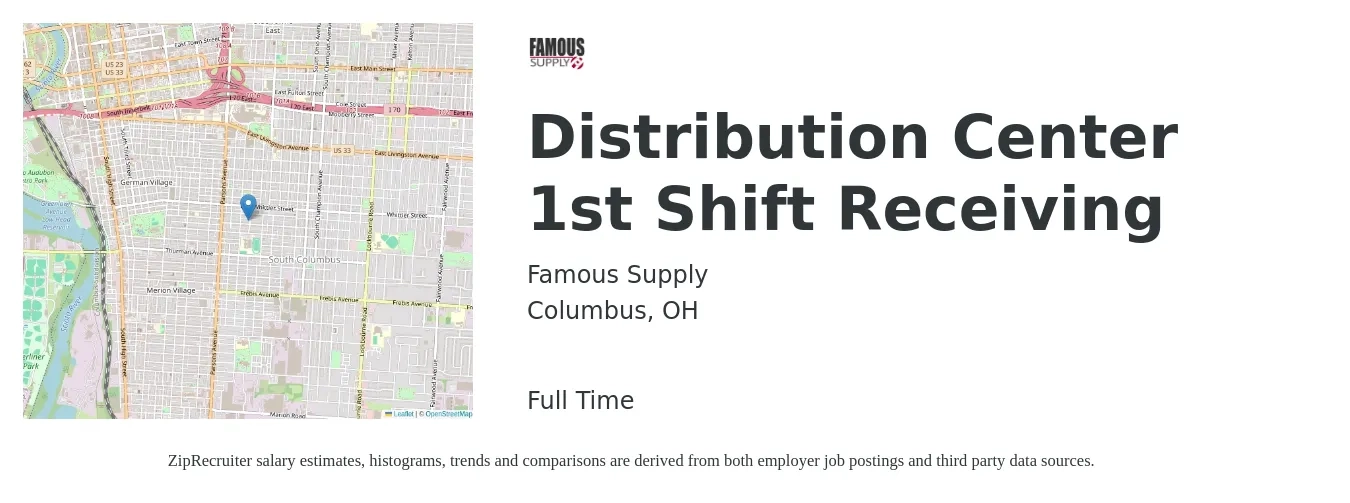 Famous Supply job posting for a Distribution Center 1st Shift Receiving in Columbus, OH with a salary of $18 Hourly with a map of Columbus location.