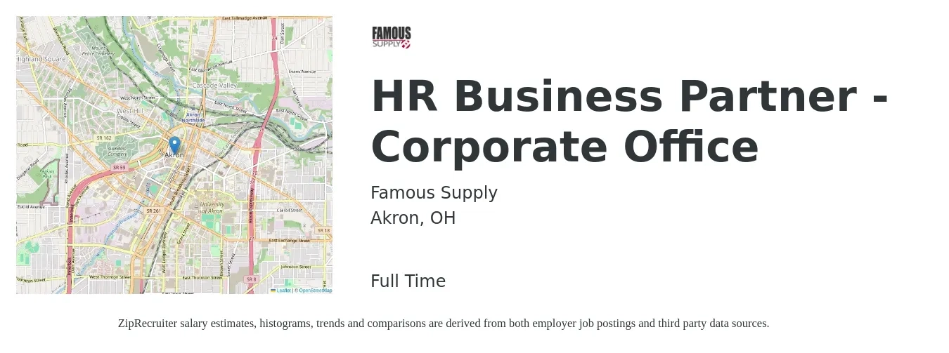 Famous Supply job posting for a HR Business Partner - Corporate Office in Akron, OH with a salary of $66,600 to $94,800 Yearly with a map of Akron location.