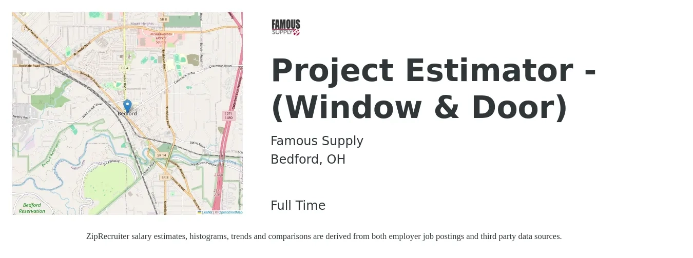 Famous Supply job posting for a Project Estimator - (Window & Door) in Bedford, OH with a salary of $55,900 to $83,000 Yearly with a map of Bedford location.