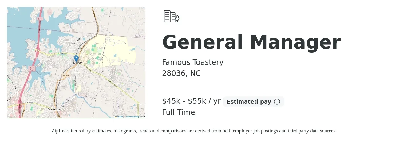 Famous Toastery job posting for a General Manager in 28036, NC with a salary of $45,000 to $55,000 Yearly with a map of 28036 location.
