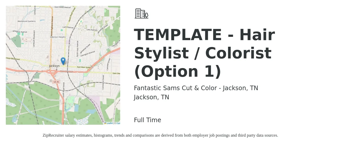 Fantastic Sams Cut & Color - Jackson, TN job posting for a TEMPLATE - Hair Stylist / Colorist (Option 1) in Jackson, TN with a salary of $14 to $21 Hourly with a map of Jackson location.