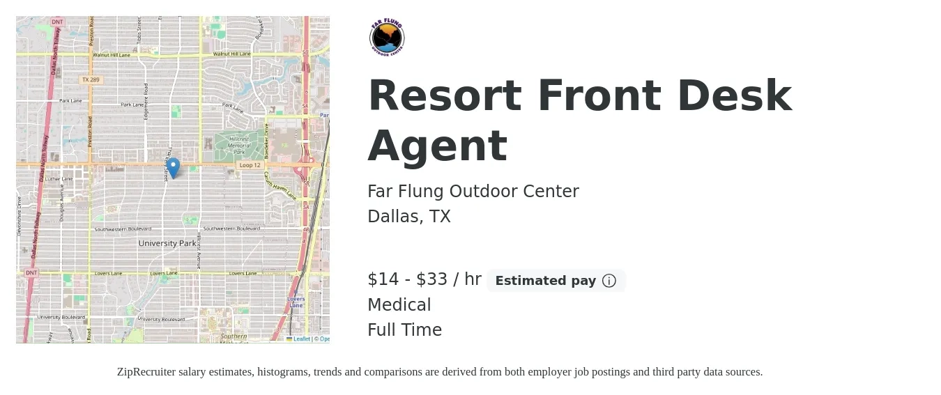Far Flung Outdoor Center job posting for a Resort Front Desk Agent in Dallas, TX with a salary of $15 to $35 Hourly and benefits including medical with a map of Dallas location.