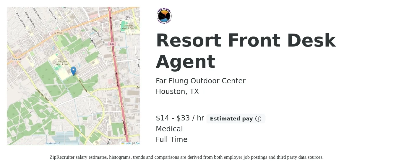 Far Flung Outdoor Center job posting for a Resort Front Desk Agent in Houston, TX with a salary of $15 to $35 Hourly and benefits including medical with a map of Houston location.