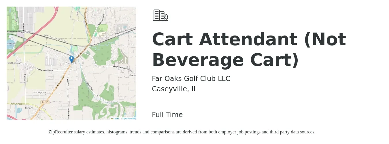 Far Oaks Golf Club LLC job posting for a Cart Attendant (Not Beverage Cart) in Caseyville, IL with a salary of $13 to $16 Hourly with a map of Caseyville location.