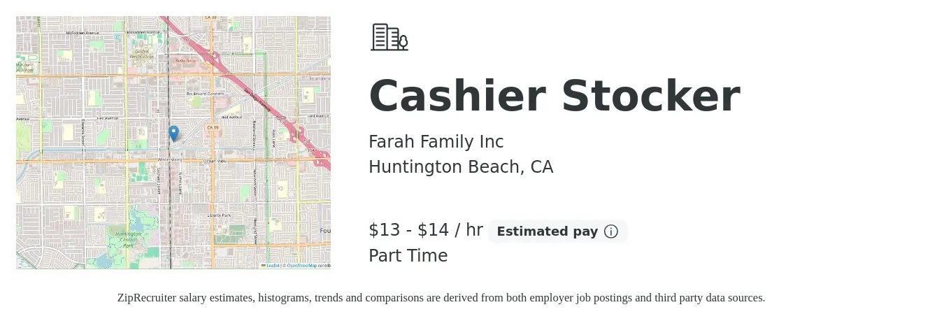 Farah Family Inc job posting for a Cashier Stocker in Huntington Beach, CA with a salary of $14 to $15 Hourly with a map of Huntington Beach location.