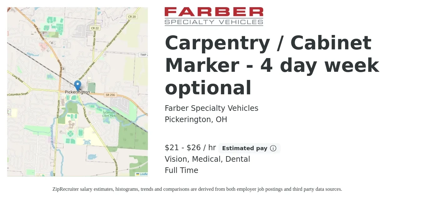 Farber Specialty Vehicles job posting for a Carpentry / Cabinet Marker - 4 day week optional in Pickerington, OH with a salary of $22 to $28 Hourly and benefits including dental, life_insurance, medical, retirement, and vision with a map of Pickerington location.