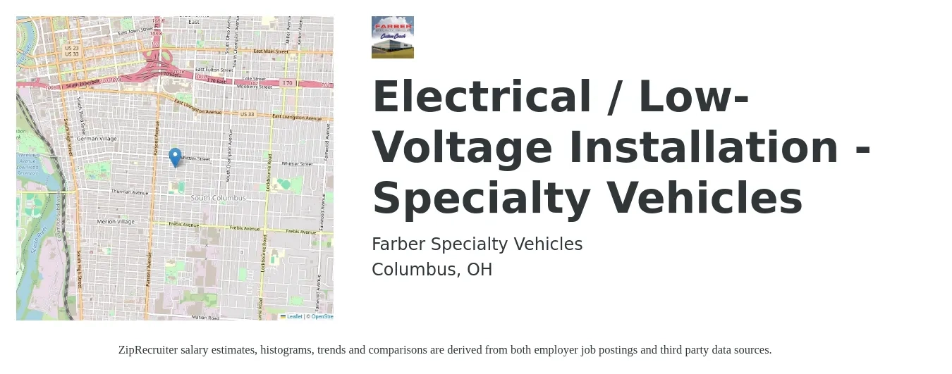 Farber Specialty Vehicles, Inc job posting for a Electrical / Low-Voltage Installation - Specialty Vehicles in Columbus, OH with a salary of $20 to $26 Hourly with a map of Columbus location.