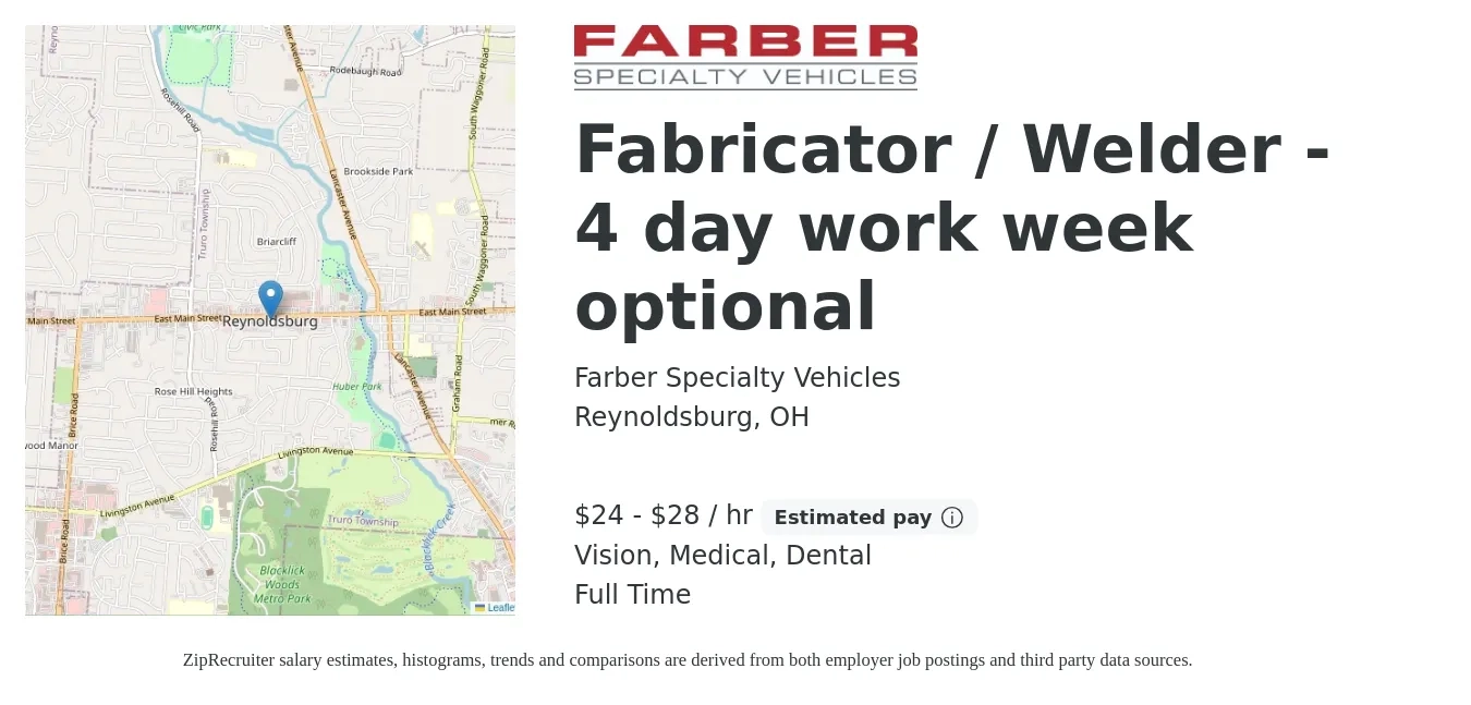 Farber Specialty Vehicles job posting for a Fabricator / Welder - 4 day work week optional in Reynoldsburg, OH with a salary of $25 to $30 Hourly and benefits including life_insurance, medical, retirement, vision, and dental with a map of Reynoldsburg location.