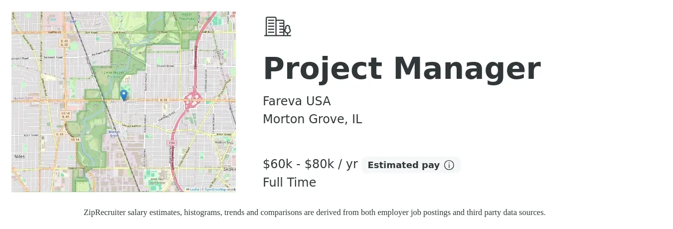 Fareva USA job posting for a Project Manager in Morton Grove, IL with a salary of $60,000 to $80,000 Yearly with a map of Morton Grove location.