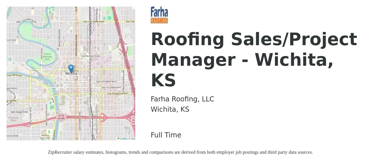 Farha Roofing, LLC job posting for a Roofing Sales/Project Manager - Wichita, KS in Wichita, KS with a salary of $53,200 to $76,900 Yearly with a map of Wichita location.