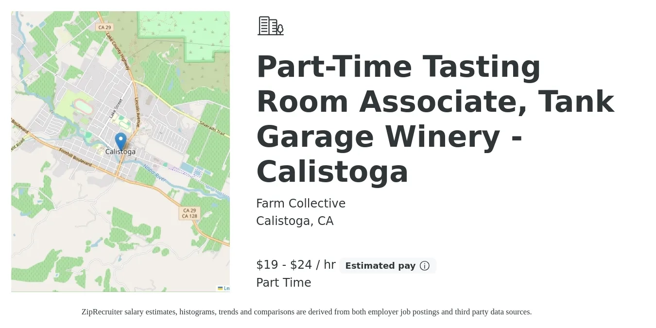 Farm Collective job posting for a Part-Time Tasting Room Associate, Tank Garage Winery - Calistoga in Calistoga, CA with a salary of $20 to $25 Hourly with a map of Calistoga location.