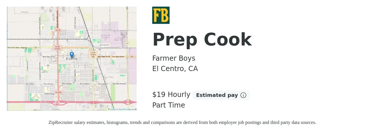 Farmer Boys job posting for a Prep Cook in El Centro, CA with a salary of $20 Hourly with a map of El Centro location.