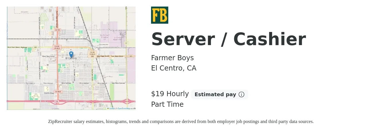 Farmer Boys job posting for a Server / Cashier in El Centro, CA with a salary of $20 Hourly with a map of El Centro location.