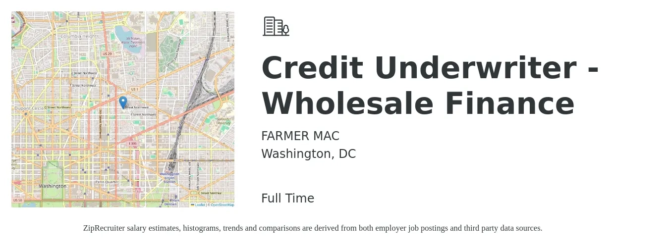 FARMER MAC job posting for a Credit Underwriter - Wholesale Finance in Washington, DC with a salary of $104,000 to $130,000 Yearly with a map of Washington location.