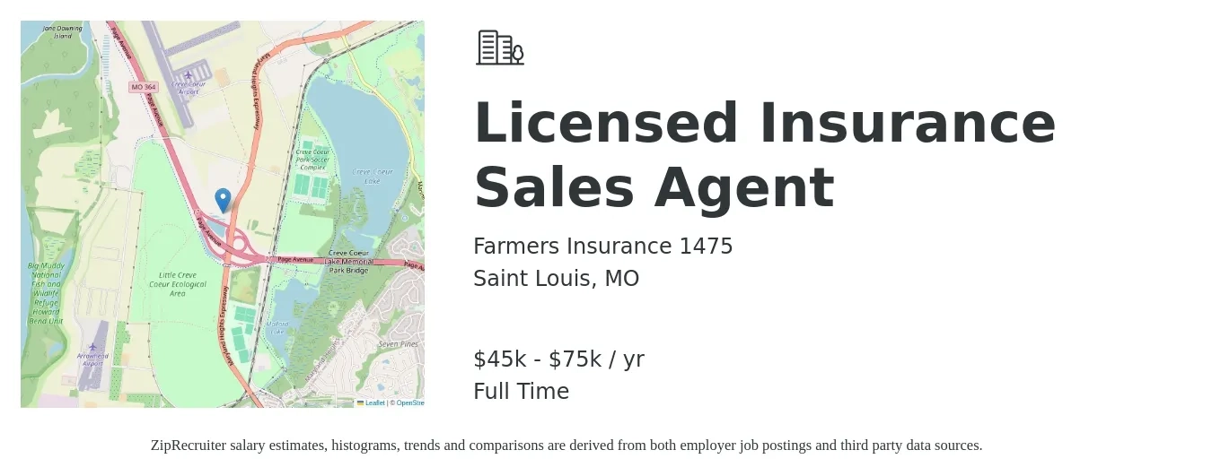 Farmers Insurance 1475 job posting for a Licensed Insurance Sales Agent in Saint Louis, MO with a salary of $45,000 to $75,000 Yearly with a map of Saint Louis location.