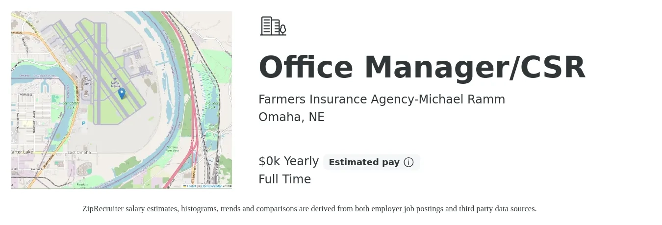 Farmers Insurance Agency-Michael Ramm job posting for a Office Manager/CSR in Omaha, NE with a salary of $16 to $22 Hourly with a map of Omaha location.