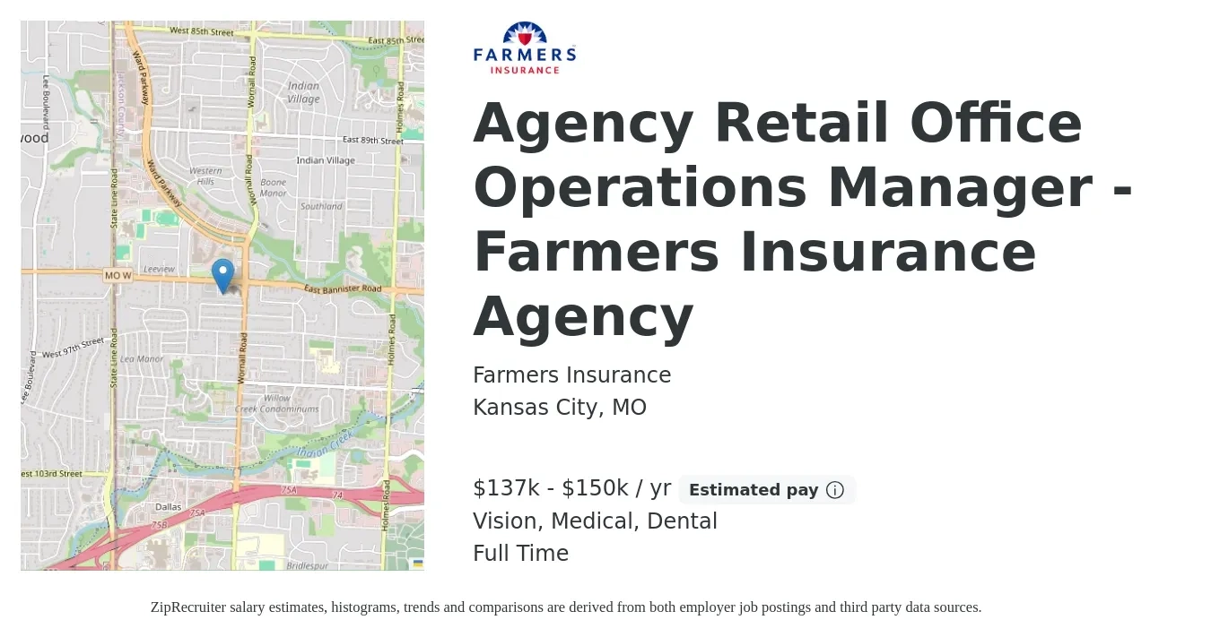 Farmers Insurance job posting for a Agency Retail Office Operations Manager - Farmers Insurance Agency in Kansas City, MO with a salary of $134,200 to $154,700 Yearly and benefits including dental, life_insurance, medical, retirement, and vision with a map of Kansas City location.