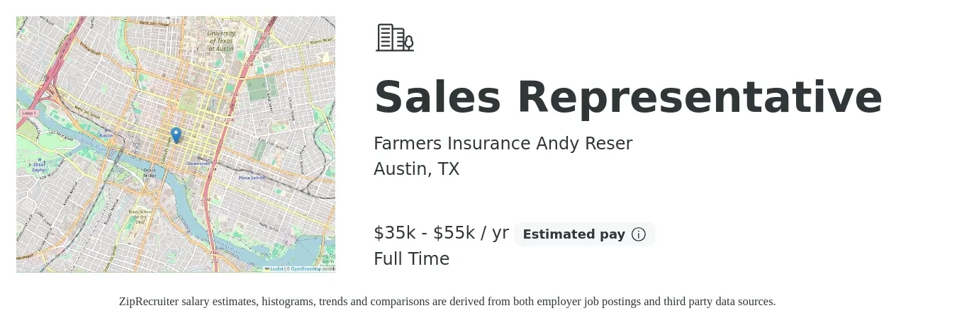 Farmers Insurance Andy Reser job posting for a Sales Representative in Austin, TX with a salary of $35,000 to $55,000 Yearly with a map of Austin location.