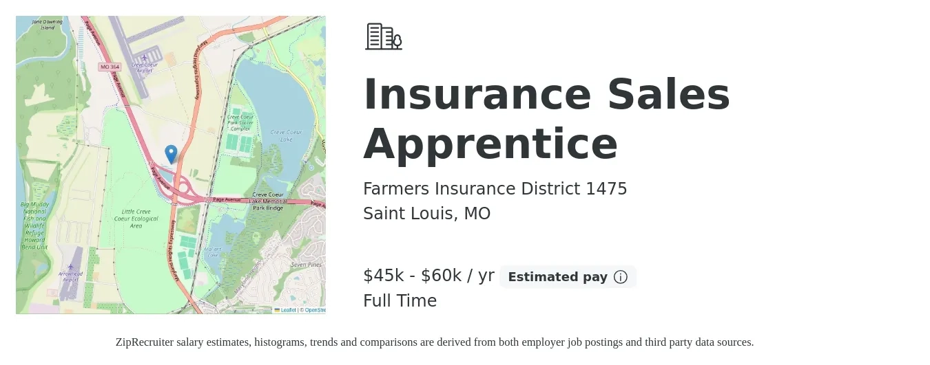 Farmers Insurance District 1475 job posting for a Insurance Sales Apprentice in Saint Louis, MO with a salary of $45,000 to $60,000 Yearly with a map of Saint Louis location.