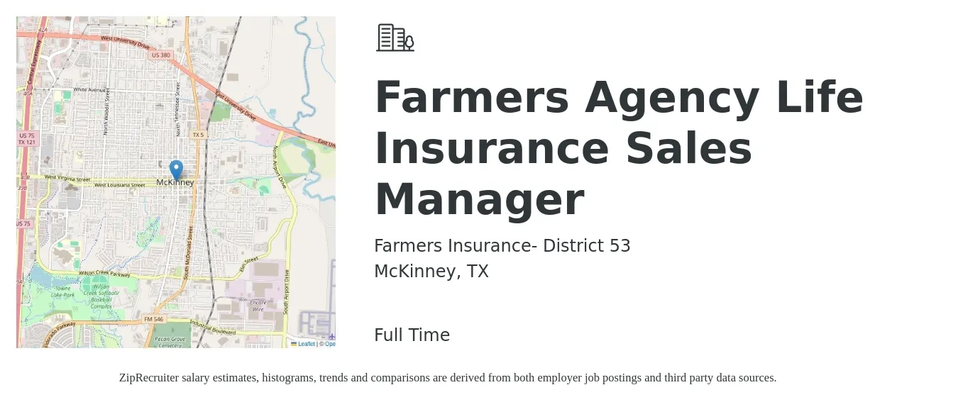 Farmers Insurance- District 53 job posting for a Farmers Agency Life Insurance Sales Manager in McKinney, TX with a salary of $127,400 to $146,800 Yearly with a map of McKinney location.