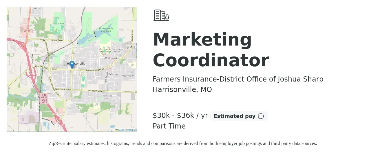 Farmers Insurance-District Office of Joshua Sharp job posting for a Marketing Coordinator in Harrisonville, MO with a salary of $30,000 to $36,000 Yearly with a map of Harrisonville location.