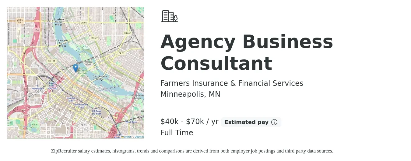 Farmers Insurance & Financial Services job posting for a Agency Business Consultant in Minneapolis, MN with a salary of $40,000 to $70,000 Yearly with a map of Minneapolis location.