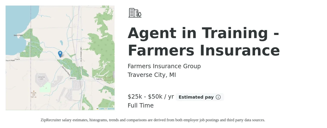 Farmers Insurance Group job posting for a Agent in Training - Farmers Insurance in Traverse City, MI with a salary of $25,000 to $50,000 Yearly with a map of Traverse City location.