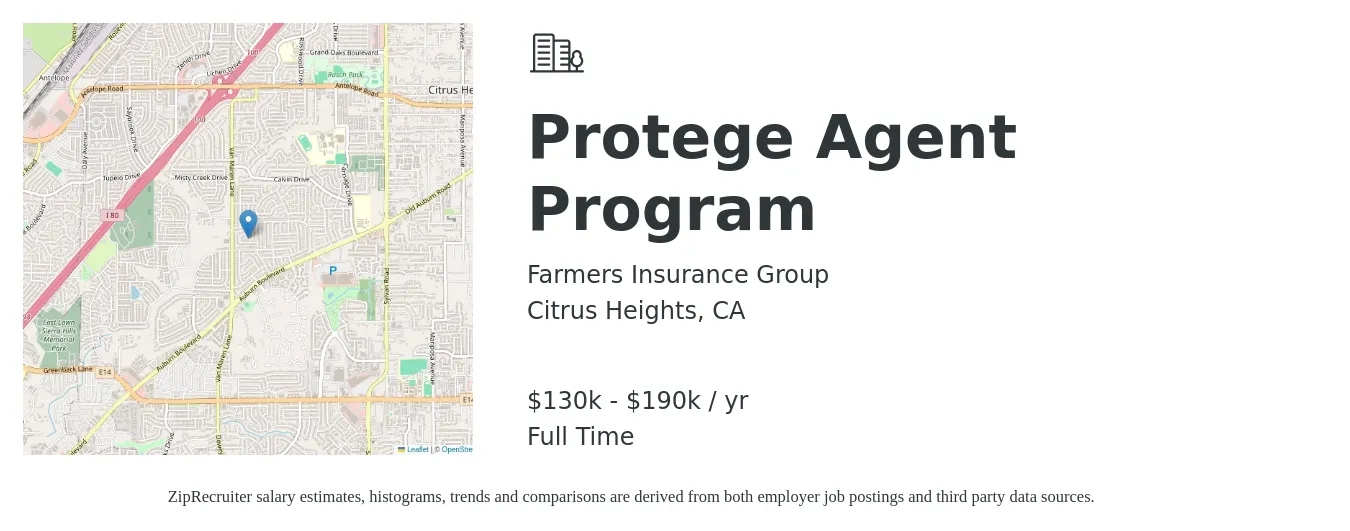 Farmers Insurance Group job posting for a Protege Agent Program in Citrus Heights, CA with a salary of $130,000 to $190,000 Yearly with a map of Citrus Heights location.