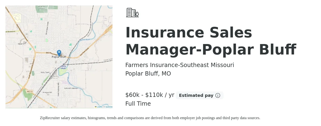 Farmers Insurance-Southeast Missouri job posting for a Insurance Sales Manager-Poplar Bluff in Poplar Bluff, MO with a salary of $60,000 to $110,000 Yearly with a map of Poplar Bluff location.