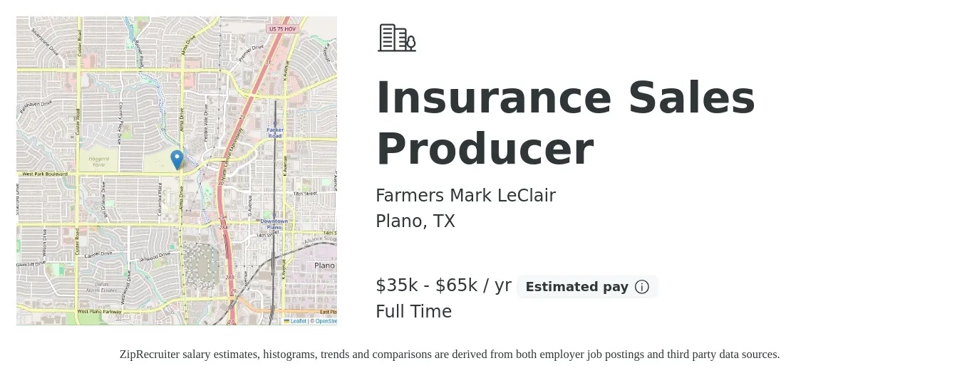 Farmers Mark LeClair job posting for a Insurance Sales Producer in Plano, TX with a salary of $35,000 to $65,000 Yearly with a map of Plano location.