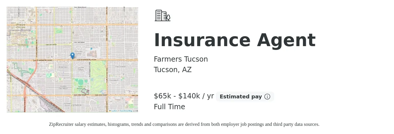 Farmers Tucson job posting for a Insurance Agent in Tucson, AZ with a salary of $65,000 to $140,000 Yearly with a map of Tucson location.