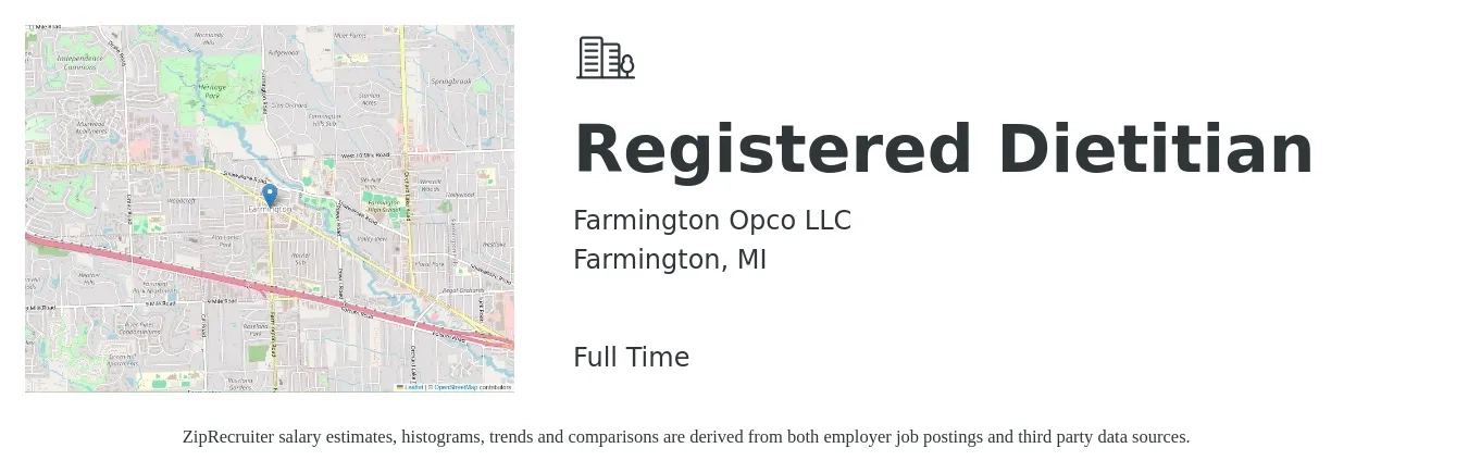 Farmington Opco LLC job posting for a Registered Dietitian in Farmington, MI with a salary of $31 to $41 Hourly with a map of Farmington location.