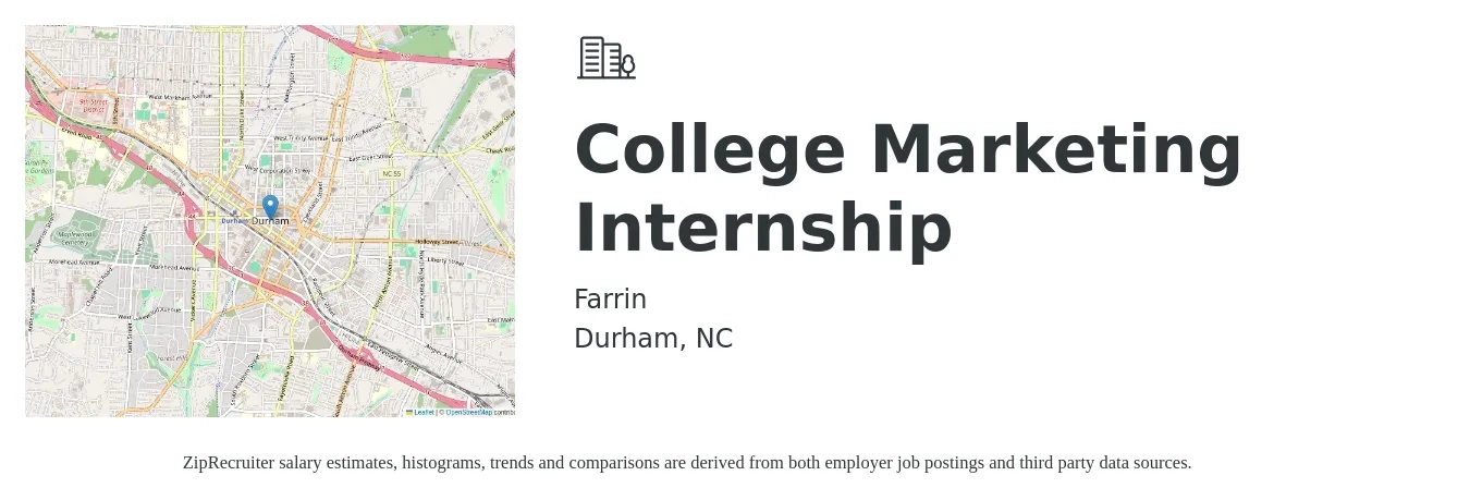 Farrin job posting for a College Marketing Internship in Durham, NC with a salary of $9 Hourly with a map of Durham location.