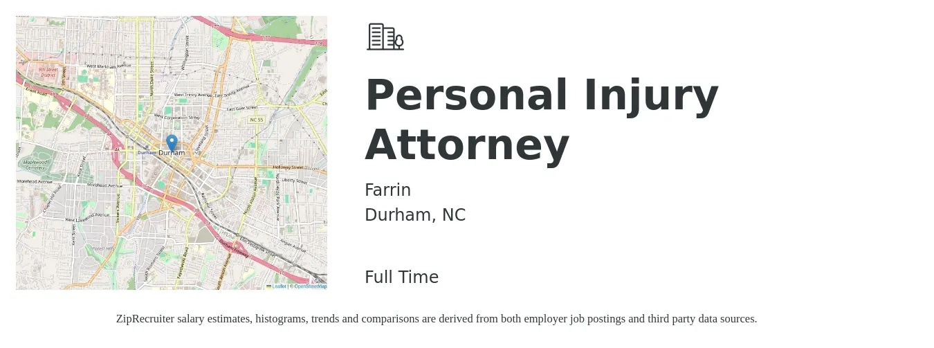 Farrin job posting for a Personal Injury Attorney in Durham, NC with a salary of $86,500 to $134,300 Yearly with a map of Durham location.